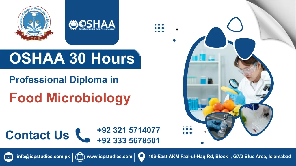 OSHAA 30-Hours Professional Diploma in Food Microbiology