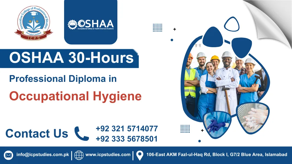 OSHAA 30-Hours Professional Diploma in Occupational Hygiene