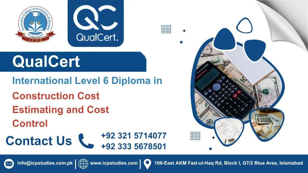 QualCert International Level 6 Diploma in Construction Cost Estimating and Cost Control