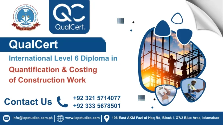 QualCert International Level 6 Diploma in Quantification and Costing of Construction Work