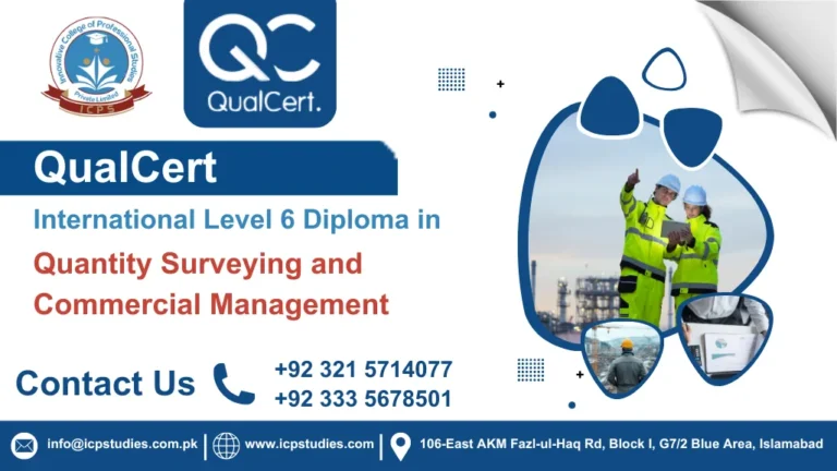 QualCert International Level 6 Diploma in Quantity Surveying and Commercial Management
