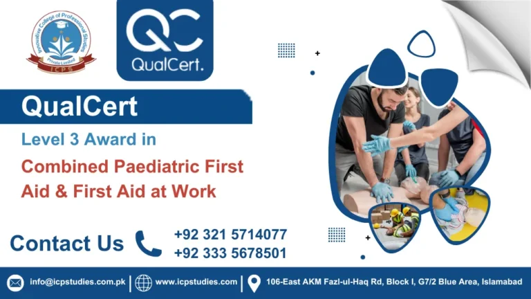 QualCert Level 3 Award in Combined Paediatric First Aid (PFA) & First Aid at Work (EFAW)