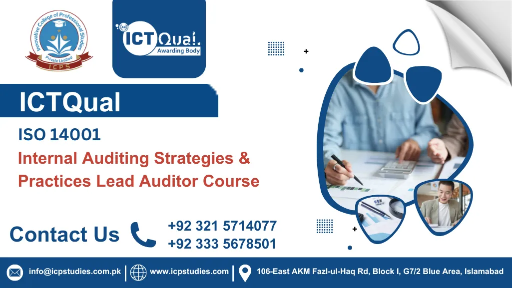 ICTQual ISO 14001 Internal Auditing Strategies & Practices Lead Auditor Course