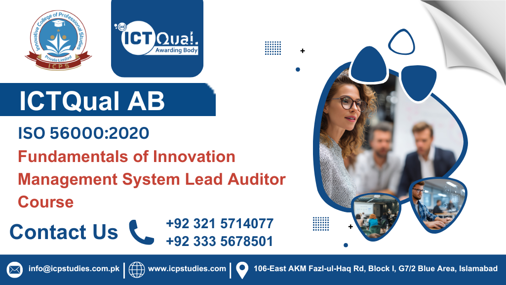 ICTQual ISO 56000:2020 – Fundamentals of Innovation Management System Lead Auditor Course