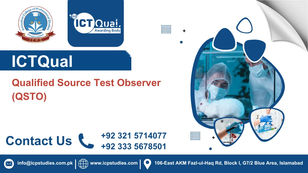 ICTQual Qualified Source Test Observer (QSTO)