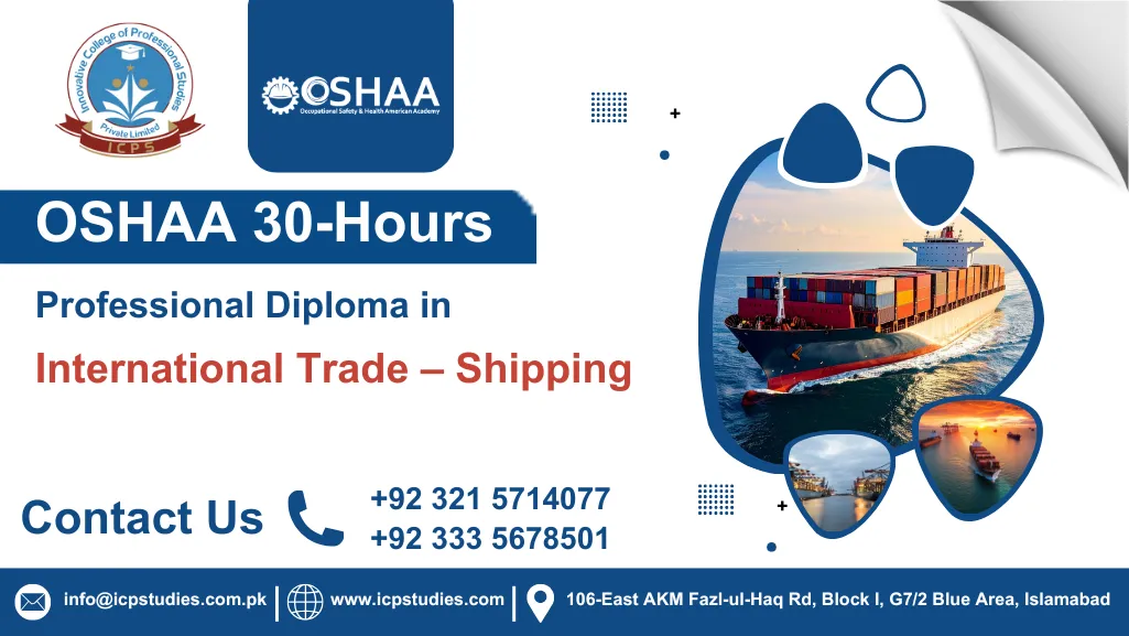 OSHAA 30-Hours Professional Diploma in International Trade – Shipping