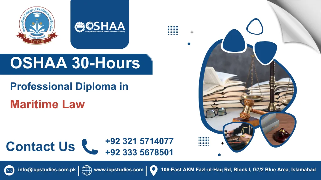 OSHAA 30-Hours Professional Diploma in Maritime Law