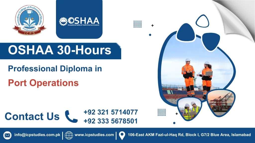 OSHAA 30-Hours Professional Diploma in Port Operations