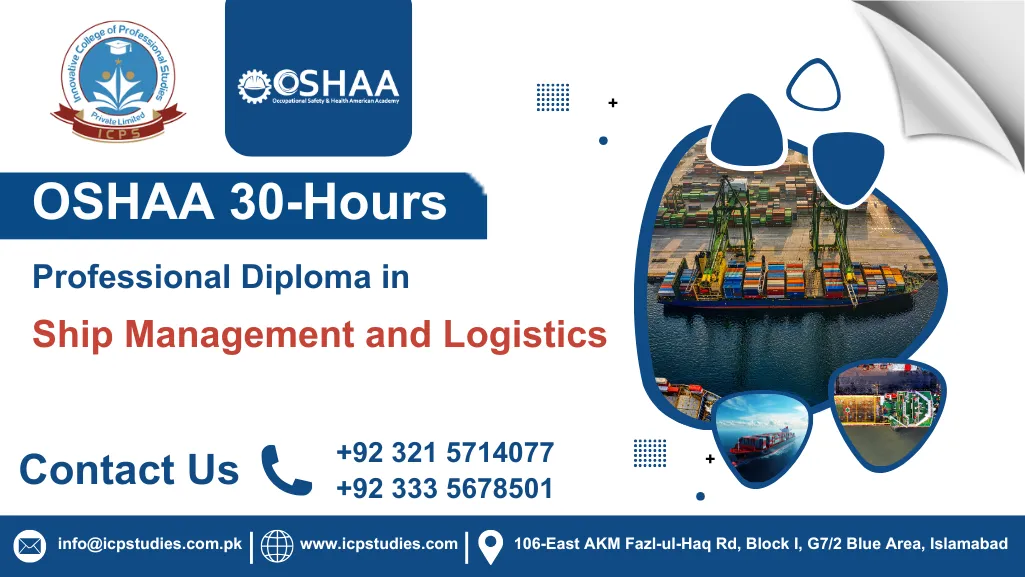 OSHAA 30-Hours Professional Diploma in Ship Management and Logistics