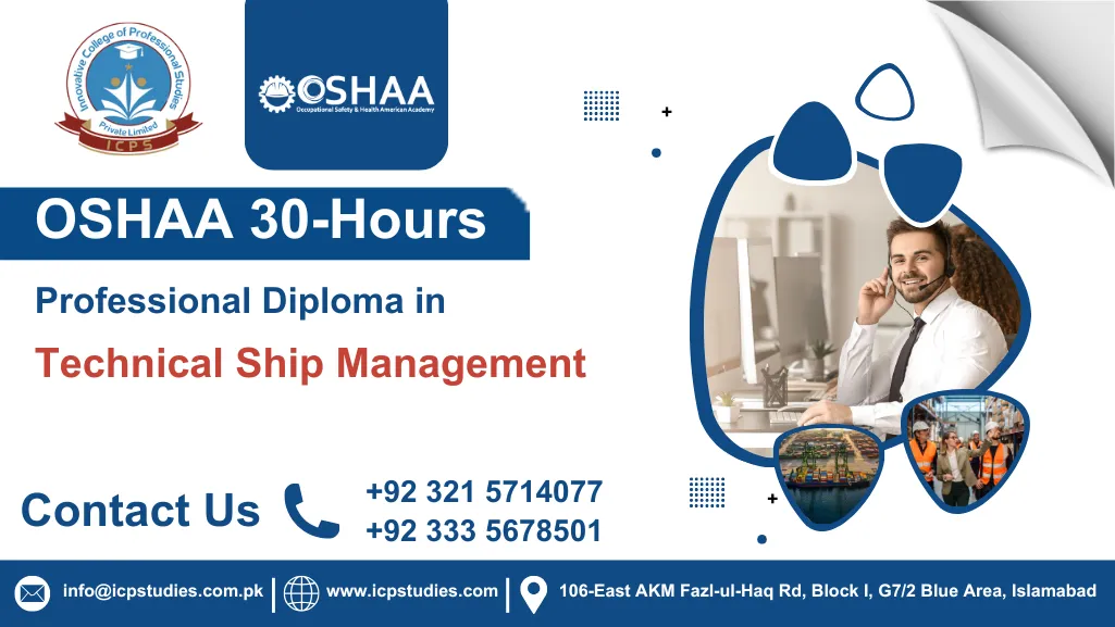 OSHAA 30-Hours Professional Diploma in Technical Ship Management