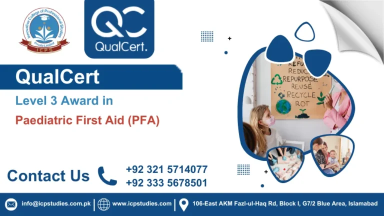 QualCert Level 3 Award in Paediatric First Aid (PFA)
