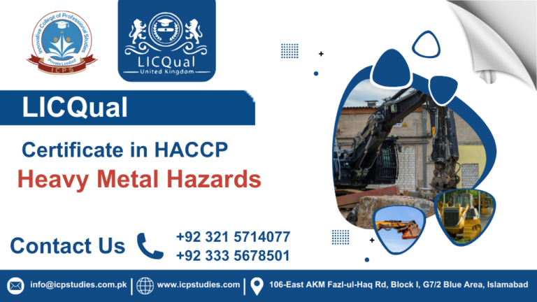 LICQual Certificate in HACCP Heavy Metal Hazards
