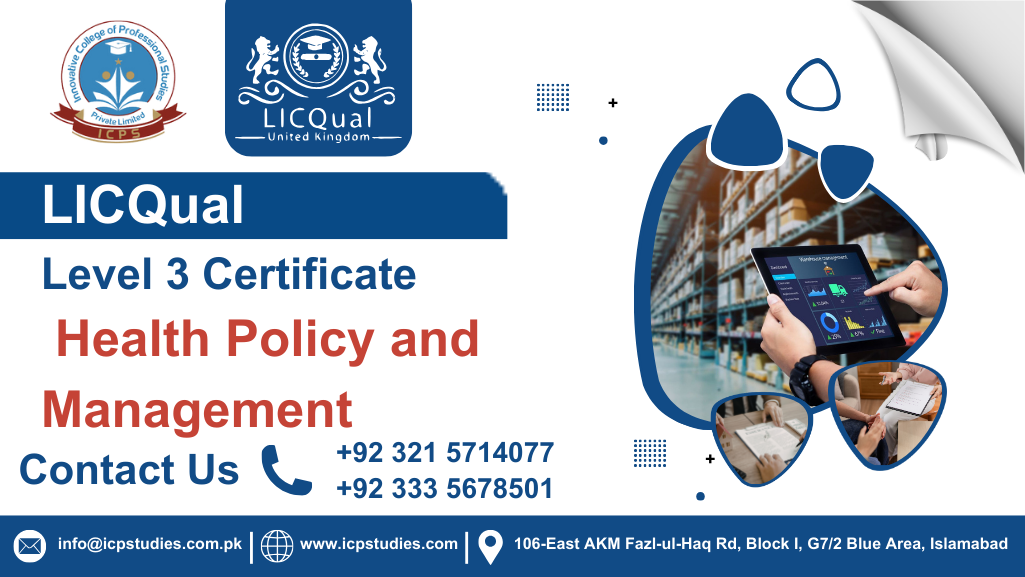LICQual Level 3 Certificate in Health Policy and Management 
