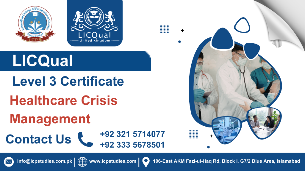 LICQual Level 3 Certificate in Healthcare Crisis Management