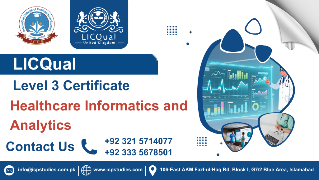 LICQual Level 3 Certificate in Healthcare Informatics and Analytics