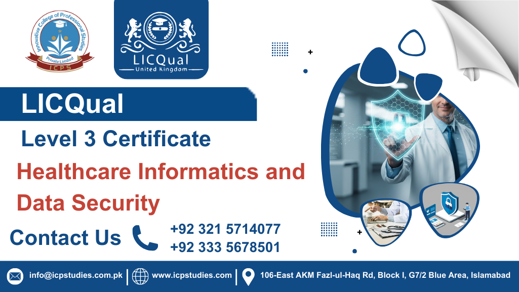 LICQual Level 3 Certificate in Healthcare Informatics and Data Security