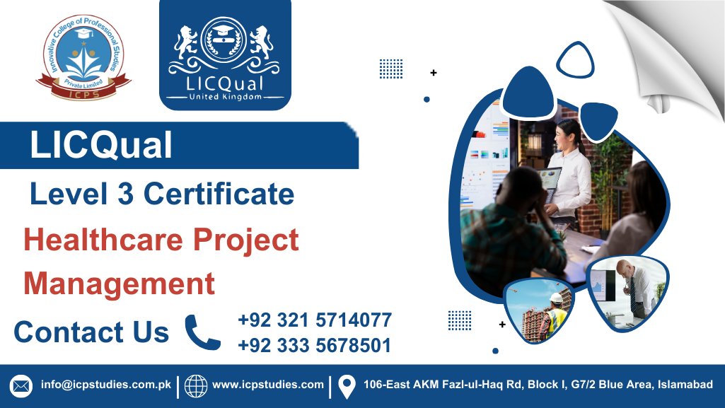 LICQual Level 3 Certificate in Healthcare Project Management