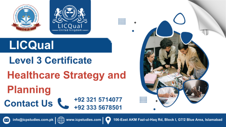 LICQual Level 3 Certificate in Healthcare Strategy and Planning