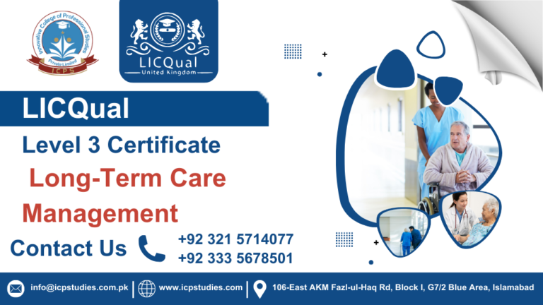 LICQual Level 3 Certificate in Long-Term Care Management 