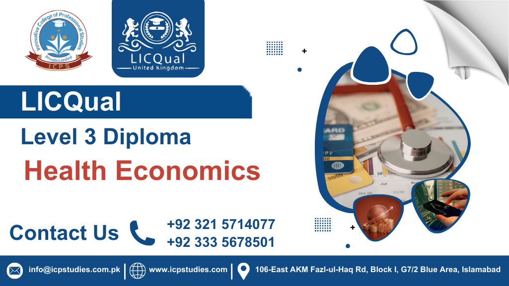LICQual Level 3 Diploma in Health Economics