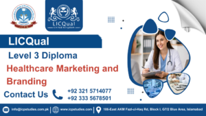 LICQual Level 3 Diploma in Healthcare Marketing and Branding 