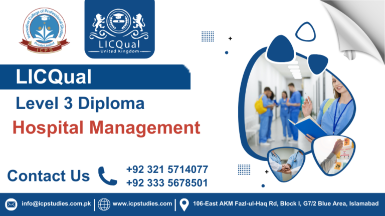 LICQual Level 3 Diploma in Hospital Management 
