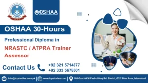 OSHAA 30-Hours Professional Diploma in NRASTC / ATPRA Trainer Assessor