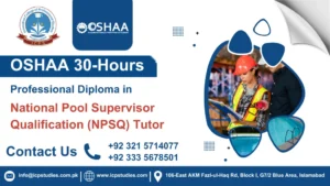 OSHAA 30-Hours Professional Diploma in National Pool Supervisor Qualification (NPSQ) Tutor