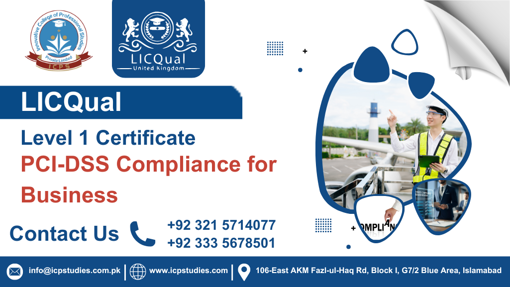 LICQual Level 1 Certificate in PCI-DSS Compliance for Business