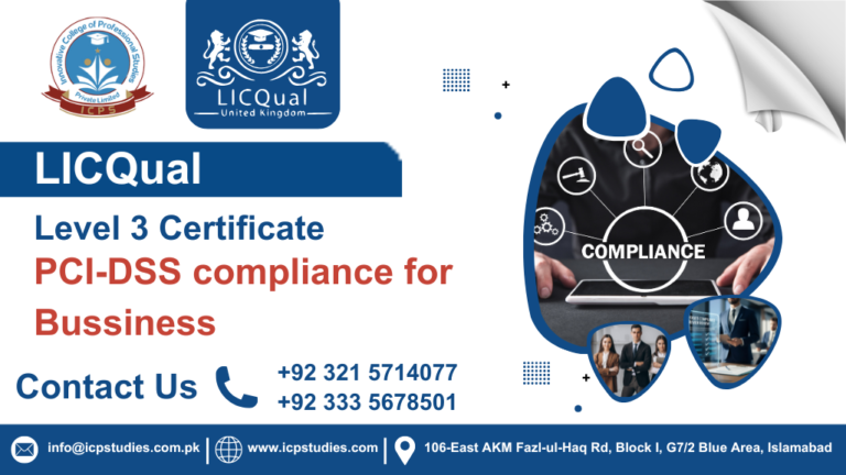 LICQual Level 3 Certificate in PCI-DSS compliance for Bussiness