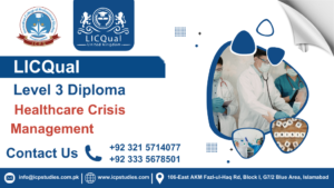 LICQual Level 3 Diploma in Healthcare Crisis Management