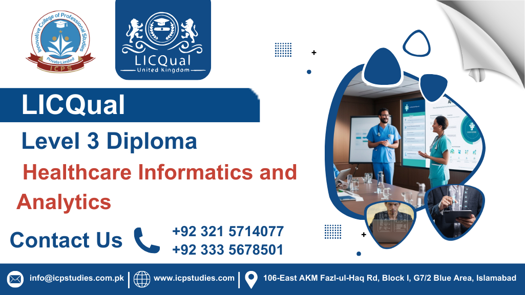 LICQual Level 3 Diploma in Healthcare Informatics and Analytics 