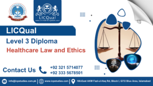 LICQual Level 3 Diploma in Healthcare Law and Ethics