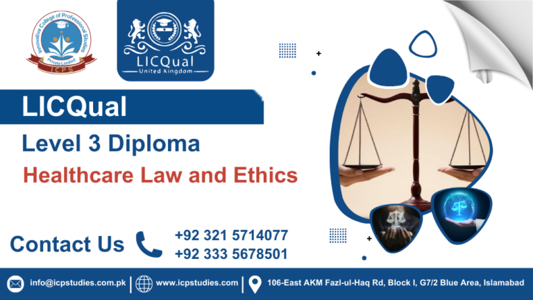 LICQual Level 3 Diploma in Healthcare Law and Ethics