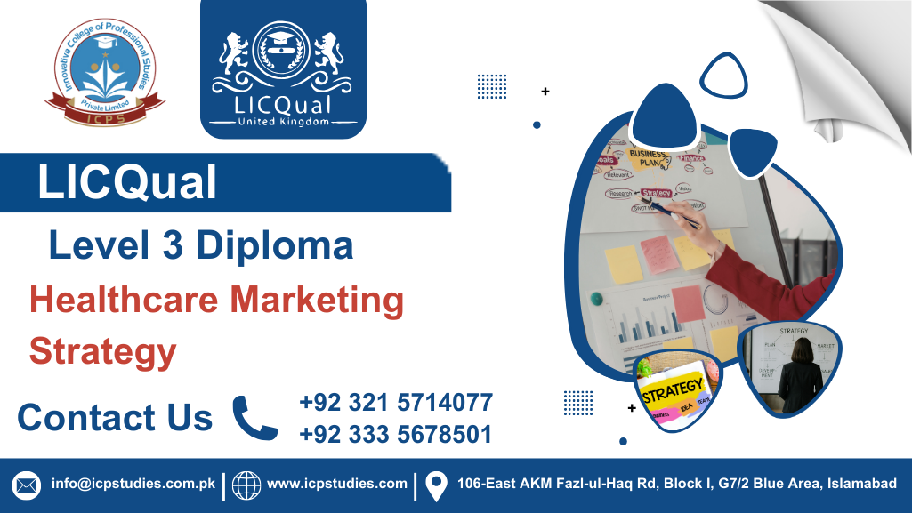 LICQual Level 3 Diploma in Healthcare Marketing Strategy