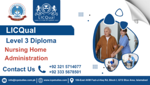 LICQual Level 3 Diploma in Nursing Home Administration