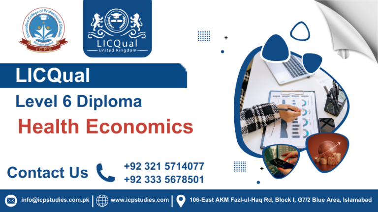 LICQual Level 6 Diploma in Health Economics
