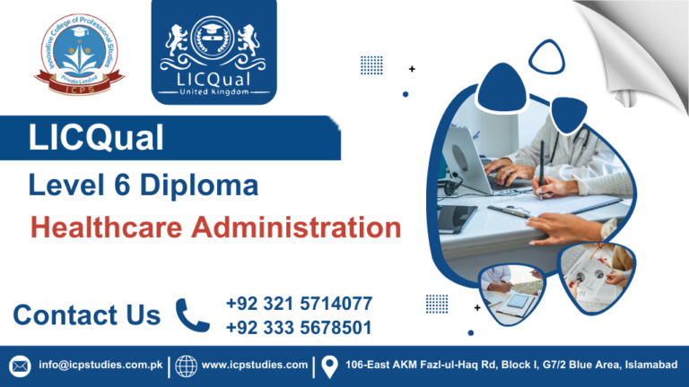 LICQual Level 6 Diploma in Healthcare Administration