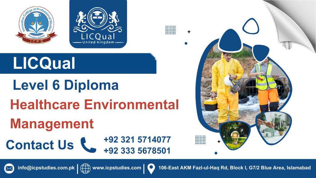 LICQual Level 6 Diploma in Healthcare Environmental Management 