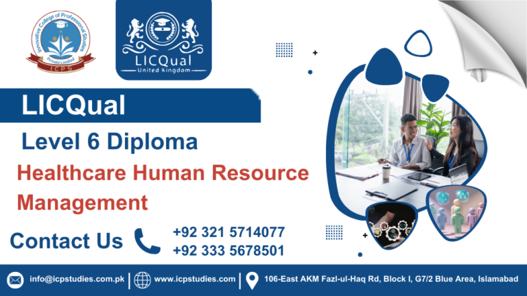 LICQual Level 6 Diploma in Healthcare Human Resource Management 