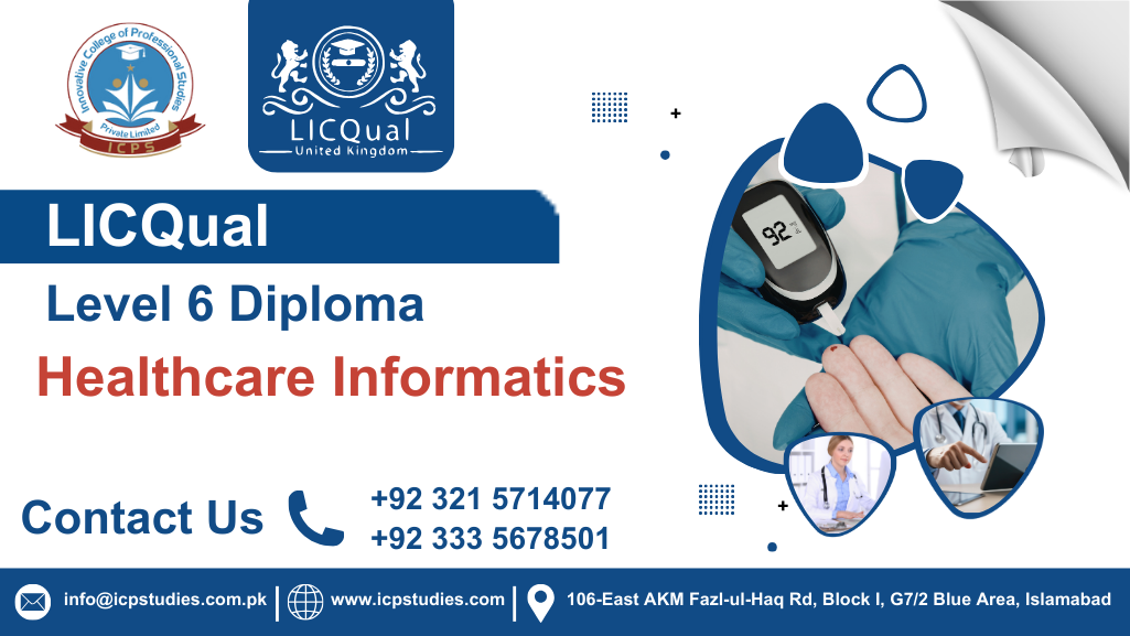 LICQual Level 6 Diploma in Healthcare Informatics