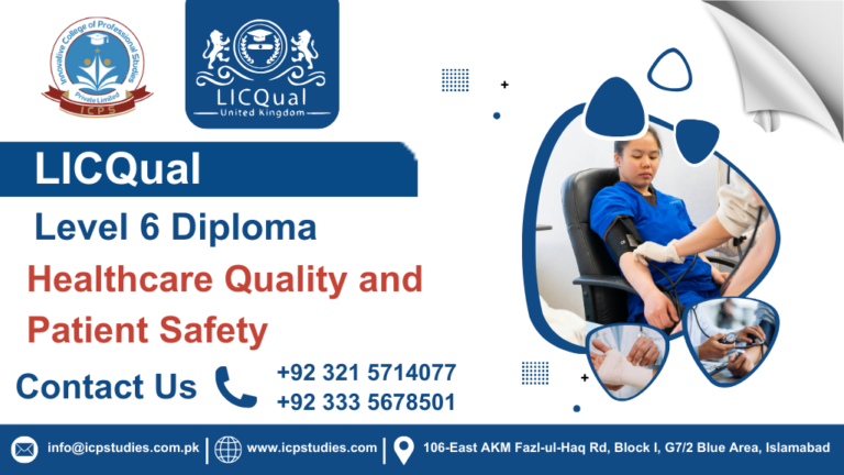 LICQual Level 6 Diploma in Healthcare Quality and Patient Safety 
