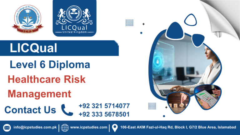 LICQual Level 6 Diploma in Healthcare Risk Management 
