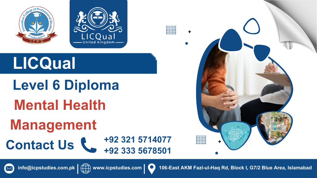 LICQual Level 6 Diploma in Mental Health Management