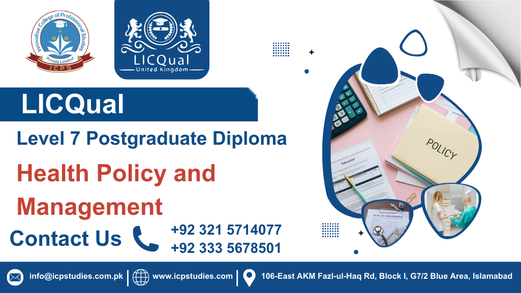 LICQual Level 7 Postgraduate Diploma in Health Policy and Management