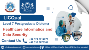 LICQual Level 7 Postgraduate Diploma in Healthcare Informatics and Data Security