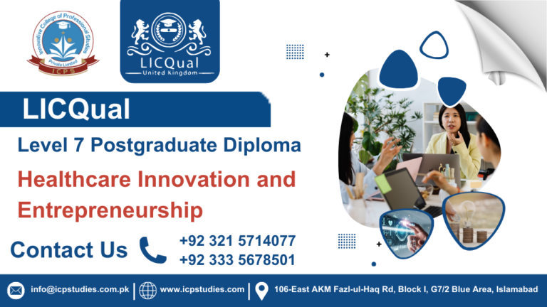 LICQual Level 7 Postgraduate Diploma in Healthcare Innovation and Entrepreneurship