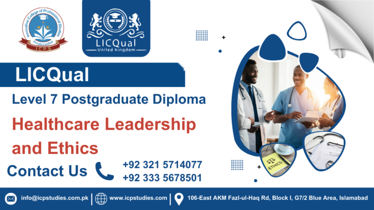 LICQual Level 7 Postgraduate Diploma in Healthcare Leadership and Ethics