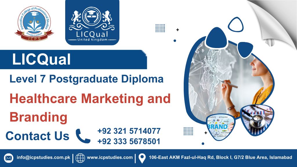LICQual Level 7 Postgraduate Diploma in Healthcare Marketing and Branding
