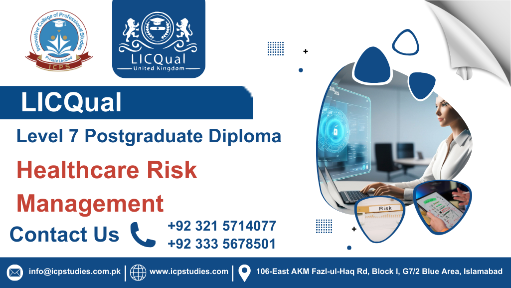 LICQual Level 7 Postgraduate Diploma in Healthcare Risk Management